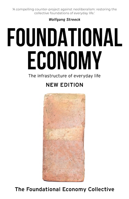 Book cover image for Foundational Economy ISBN: 9781526164681